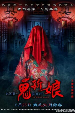 Phim Cô Dâu Quỷ - The Weird Bride Subnhanh Vietsub (2016)