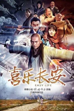 Phim Hỷ Lạc Trường An - Easy Life Subnhanh Vietsub (2016)