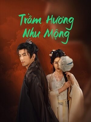 Poster of Trầm Hương Như Mộng