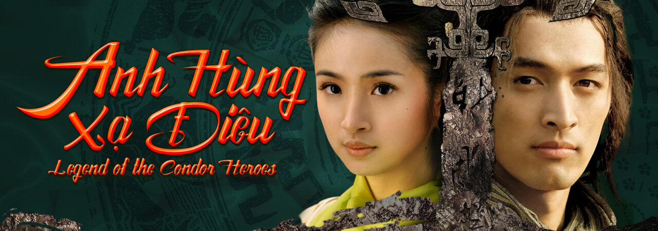 Poster of Tân Anh Hùng Xạ Điêu